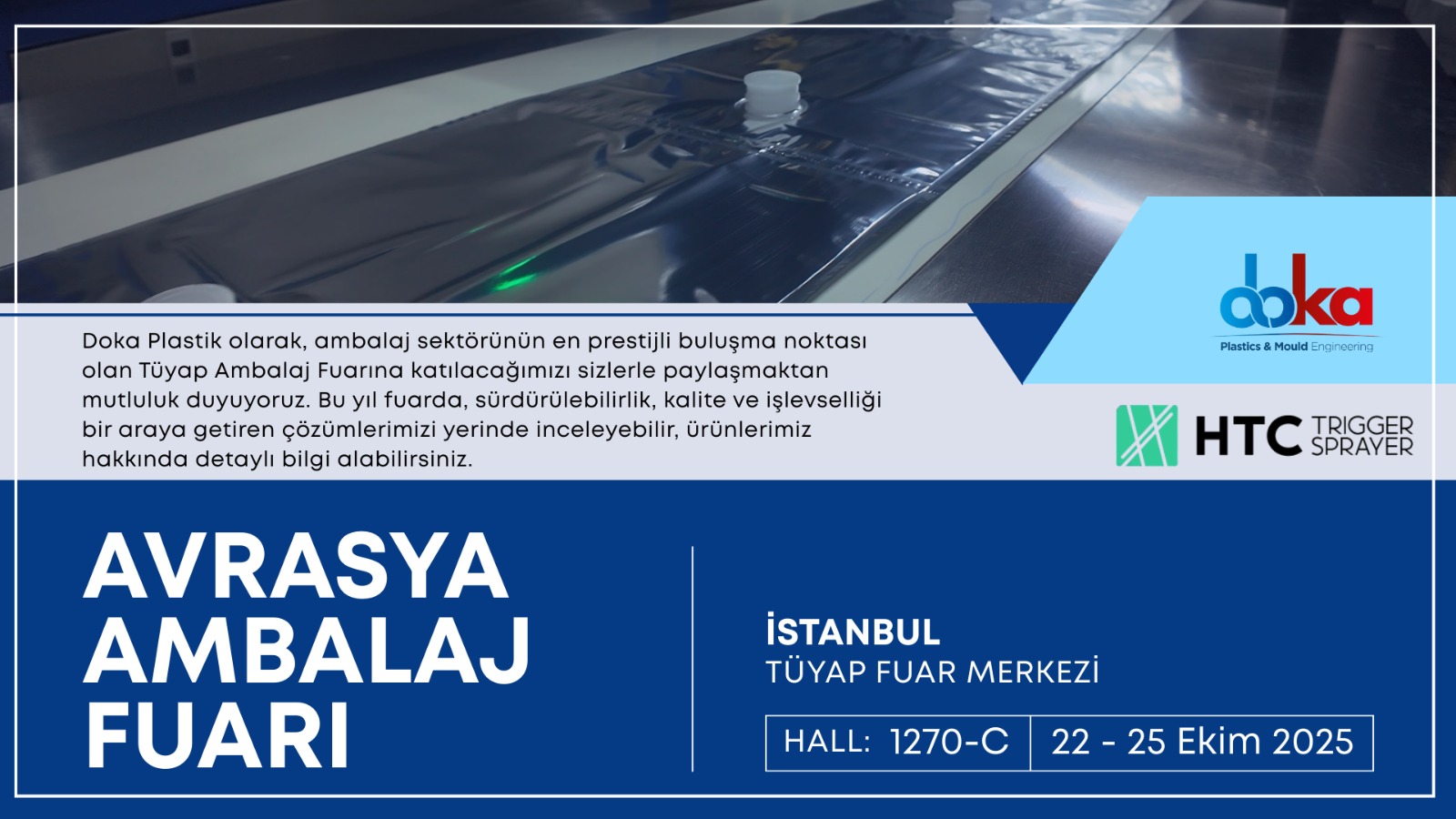Doka Plastik 2025 Avrasya Ambalaj Fuarı’nda!